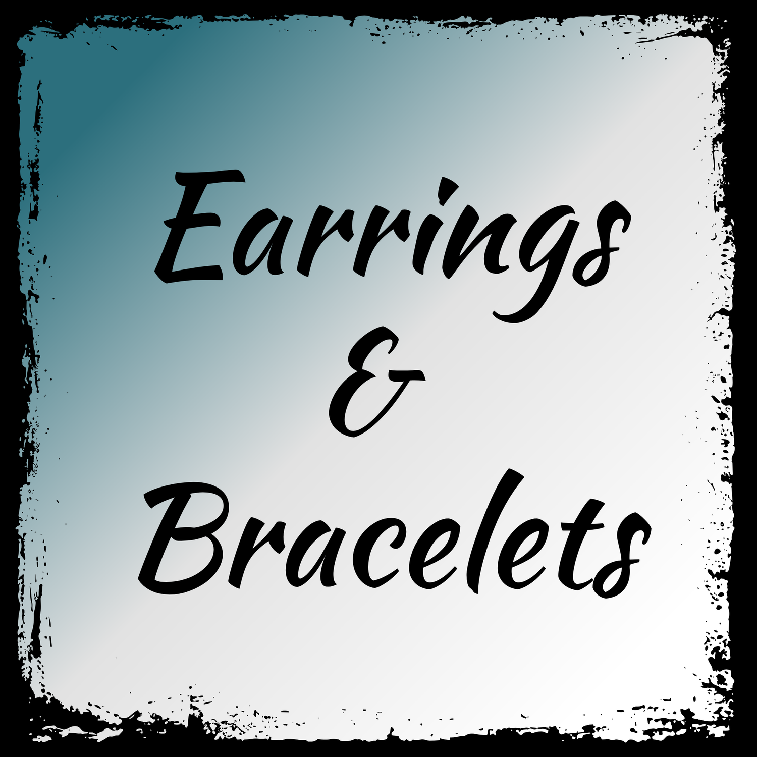 Earrings & Bracelets
